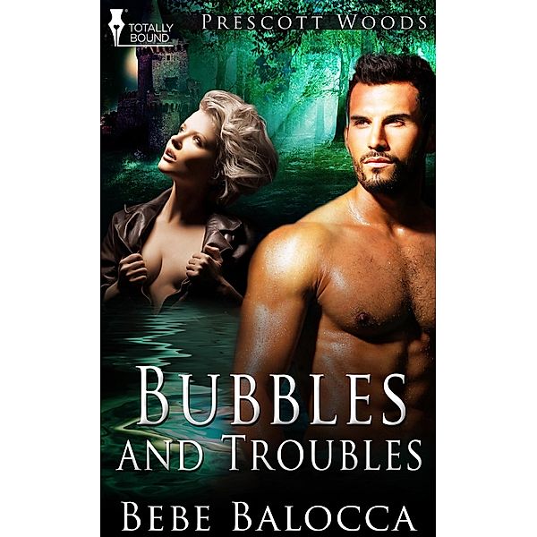 Bubbles and Troubles / Prescott Woods, Bebe Balocca