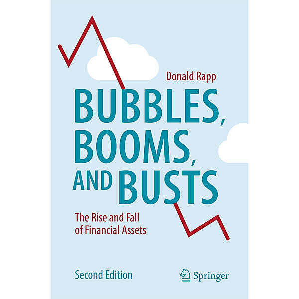 Bubbles, Booms, and Busts, Donald Rapp
