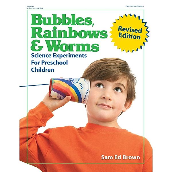 Bubbles, Rainbows, and Worms, Sam Ed Brown