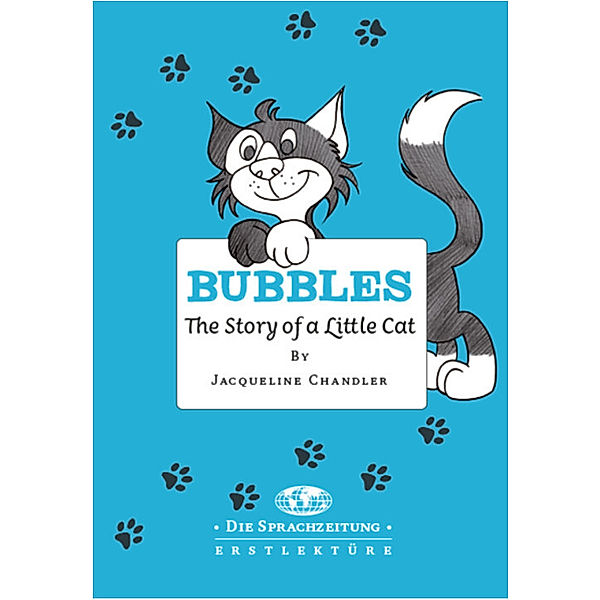 Bubbles - The Story of a Little Cat, Jacqueline Chandler, Siobhan Bruns