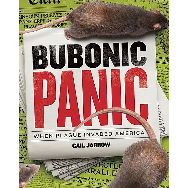 Bubonic Panic, Gail Jarrow