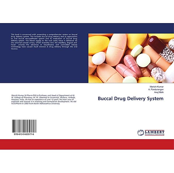 Buccal Drug Delivery System, Manish Kumar, A. Pandurangan, Anuj Malik