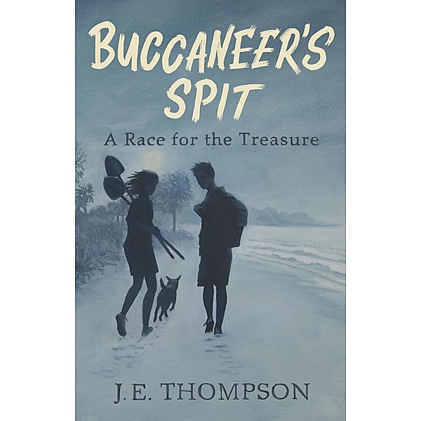 Buccaneer's Spit, J. E. Thompson