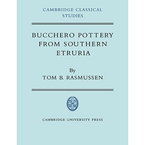 Bucchero Pottery from Southern Etruria, Tom B. Rasmussen