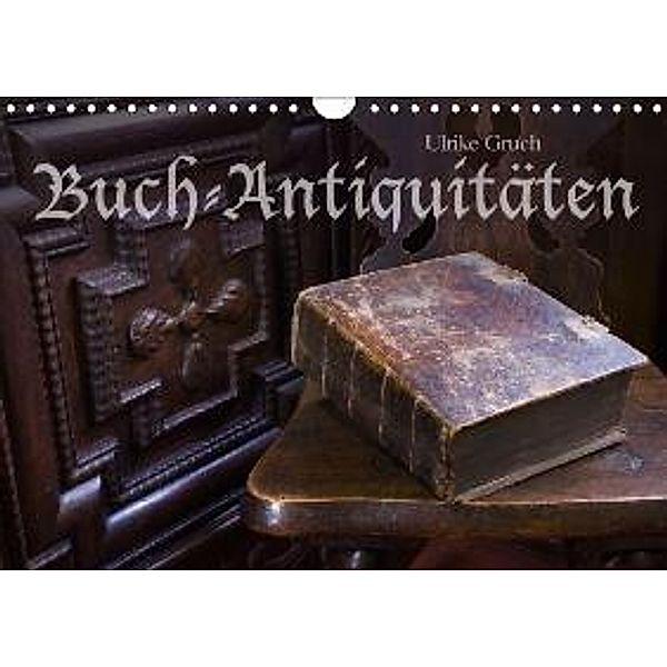 Buch-Antiquitäten (Wandkalender 2015 DIN A4 quer), Ulrike Gruch