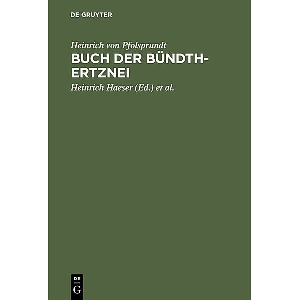 Buch der Bündth-Ertznei, Heinrich von Pfolspeundt