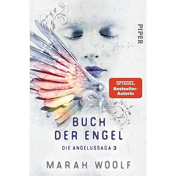 Buch der Engel / Die Angelussaga Bd.3, Marah Woolf