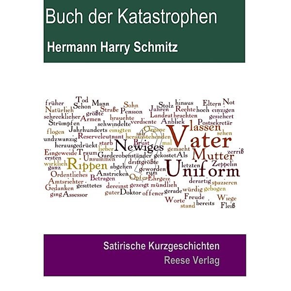 Buch der Katastrophen, Hermann Harry Schmitz