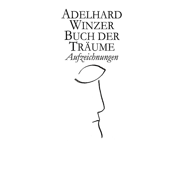 Buch der Träume, Adelhard Winzer