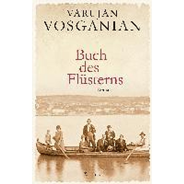 Buch des Flüsterns, Varujan Vosganian