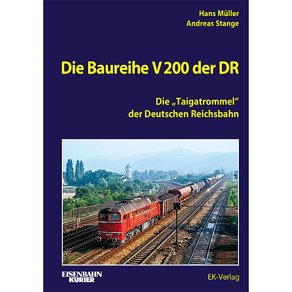 Buch: Die Baureihe V 200 der DR