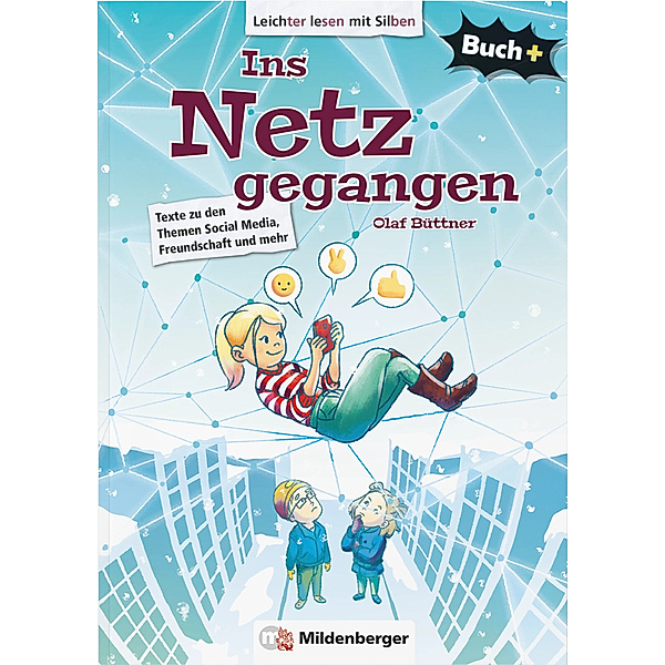 Buch+: Ins Netz gegangen, Olaf Büttner