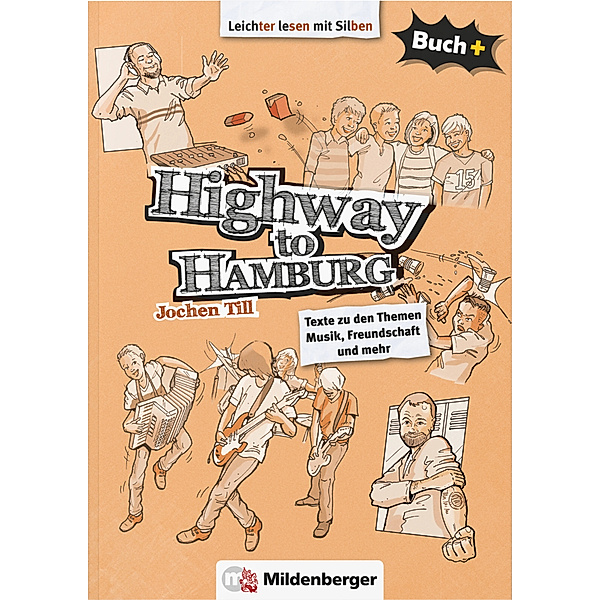 Buch+: Lesetexte für leseungeübte Schülerinnen und Schüler ab Klasse 5 / Buch+: Highway to Hamburg, Jochen Till
