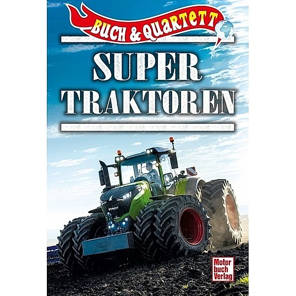 Buch & Quartett / Super Traktoren