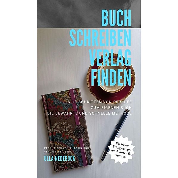 Buch schreiben Verlag finden, Ulla Nedebock