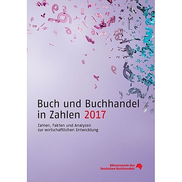 Buch und Buchhandel in Zahlen 2017