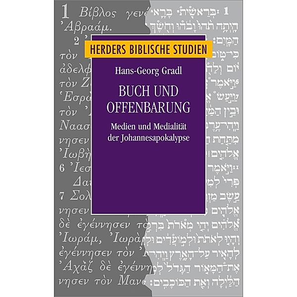 Buch und Offenbarung / Herders Biblische Studien Bd.75, Hans-Georg Gradl