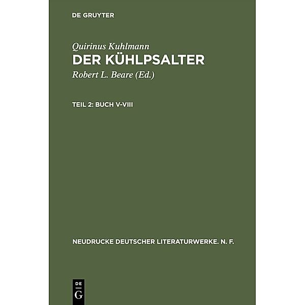 Buch V-VIII, Quirinus Kuhlmann