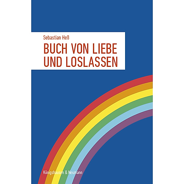 Buch von Liebe und Loslassen, Sebastian Heß
