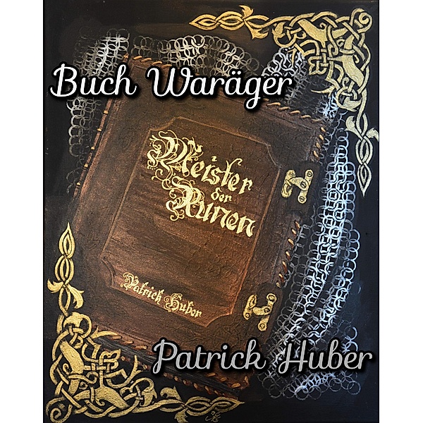 Buch Waräger / Meister der Runen Bd.19, Patrick Huber