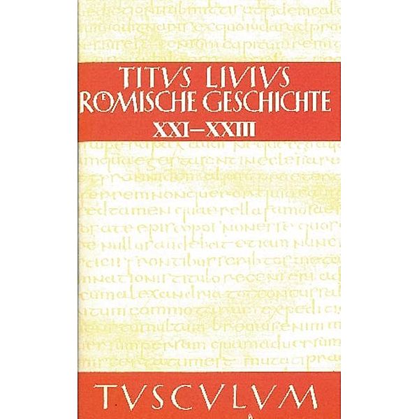 Buch XXI-XXIII / Sammlung Tusculum