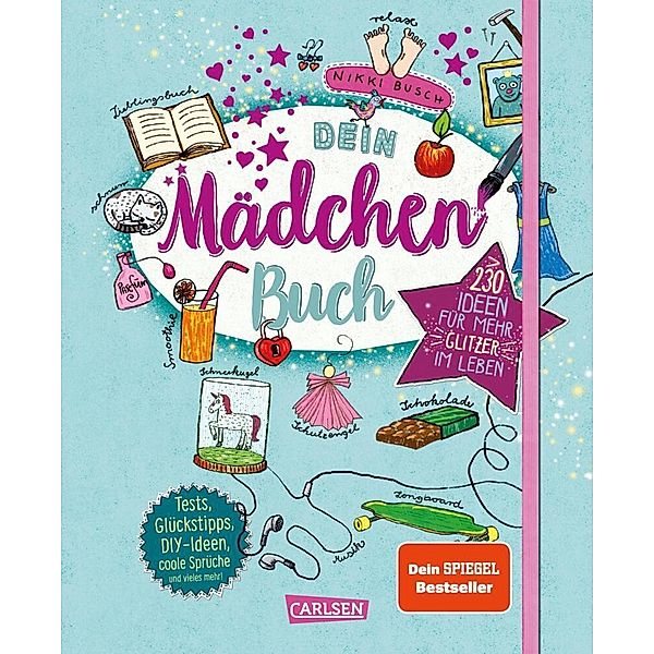 #buch4you: Dein Mädchenbuch: über 230 Ideen für mehr Glitzer im Leben, Nikki Busch