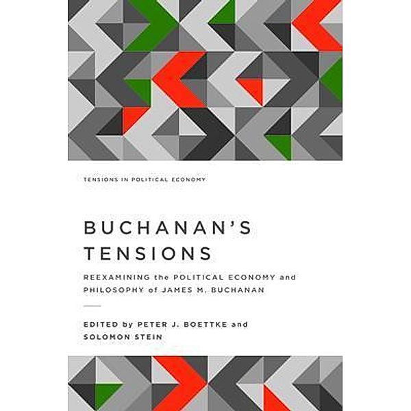 Buchanan's Tensions / Tensions in Political Economy