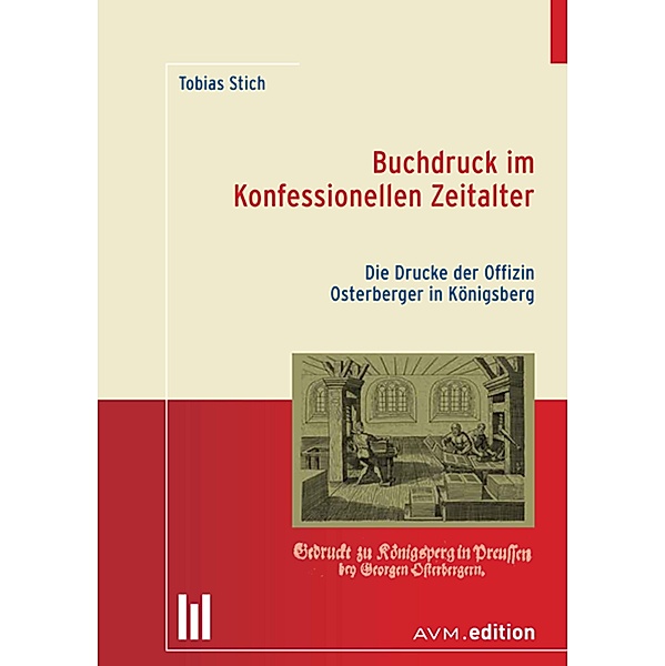 Buchdruck im Konfessionellen Zeitalter, Tobias Stich