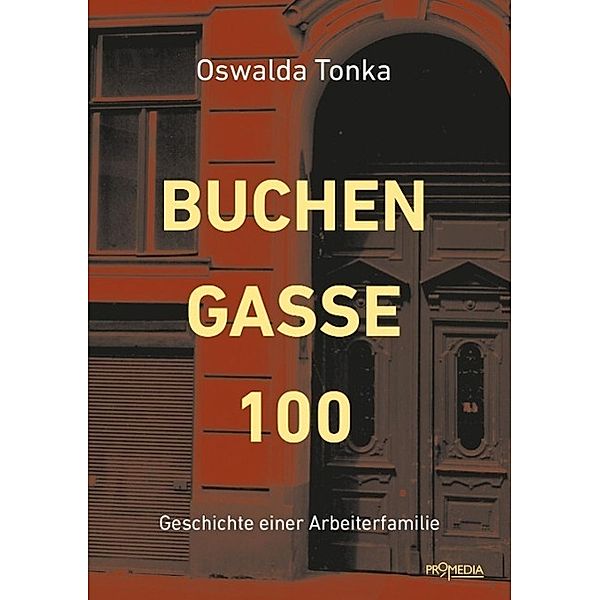 Buchengasse 100, Oswalda Tonka