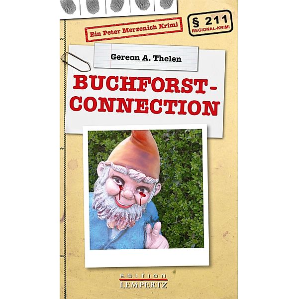 Buchforst-Connection, Gereon A. Thelen