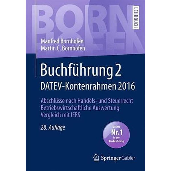 Buchführung 2 DATEV-Kontenrahmen 2016, Manfred Bornhofen, Martin C. Bornhofen