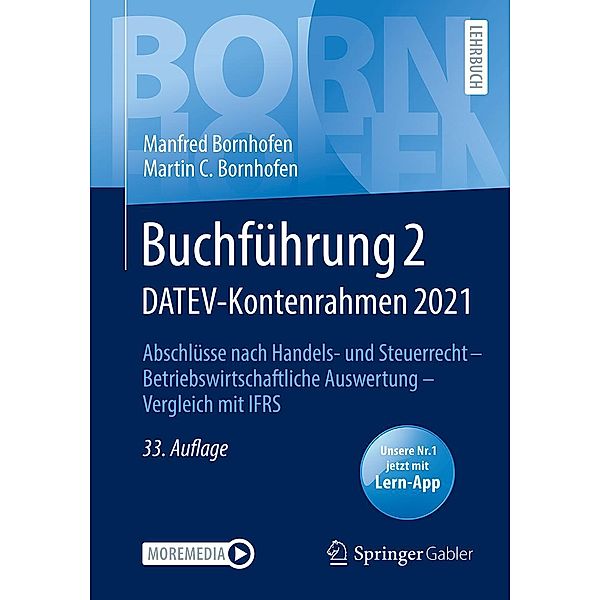 Buchführung 2 DATEV-Kontenrahmen 2021 / Bornhofen Buchführung 2 LB, Manfred Bornhofen, Martin C. Bornhofen