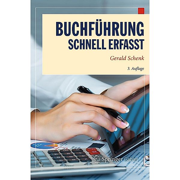 Buchführung - Schnell erfasst / Wirtschaft - Schnell erfasst, Gerald Schenk