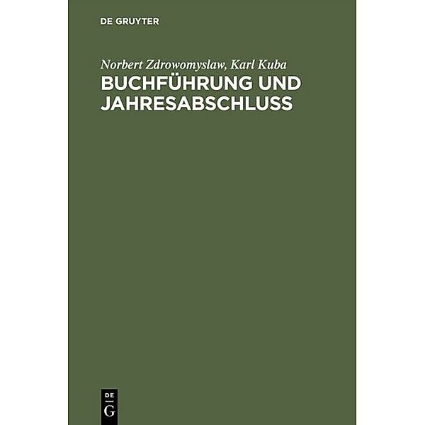 Buchführung und Jahresabschluß, Norbert Zdrowomyslaw, Karl Kuba