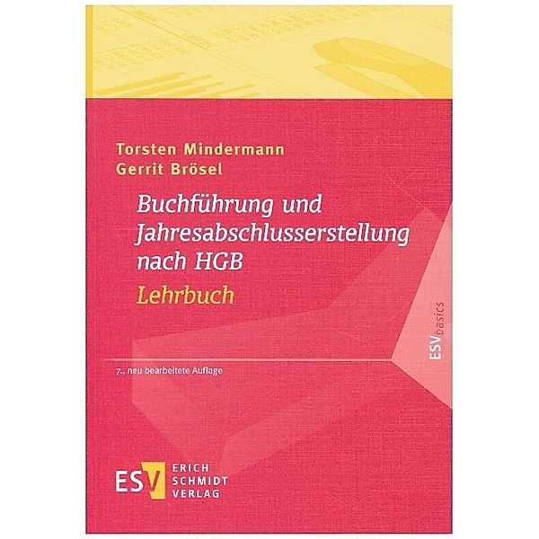 Buchführung und Jahresabschlusserstellung nach HGB - Lehrbuch, Torsten Mindermann, Gerrit Brösel