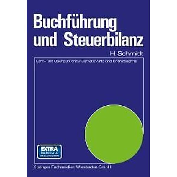 Buchführung und Steuerbilanz, Harald Schmidt