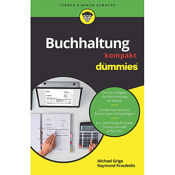 Buchhaltung kompakt für Dummies, Michael Griga, Raymund Krauleidis