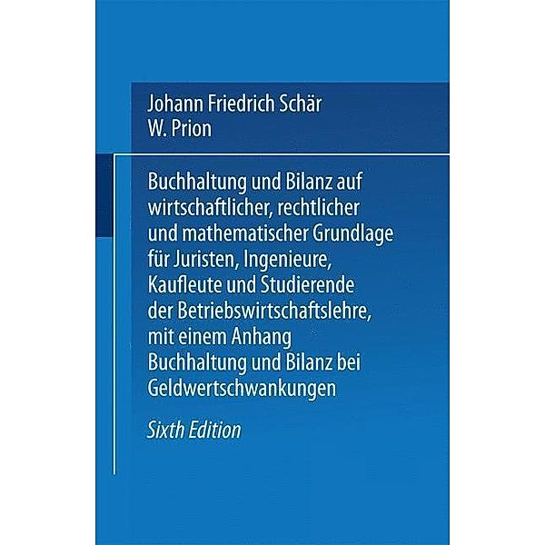 Buchhaltung und Bilanz, Johann Friedrich Schär, W. Prion