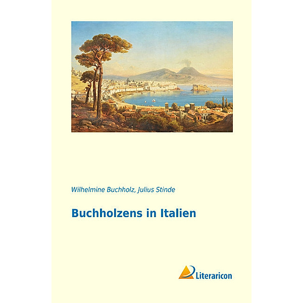 Buchholzens in Italien, Wilhelmine Buchholz