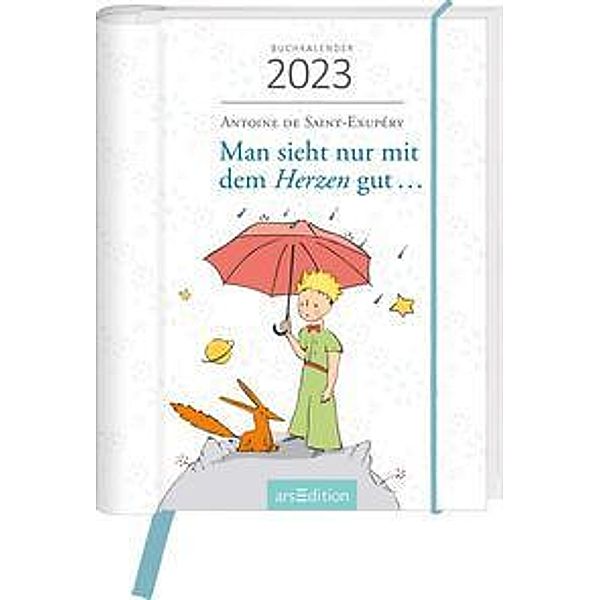 Buchkalender Man sieht nur mit dem Herzen gut ... 2023