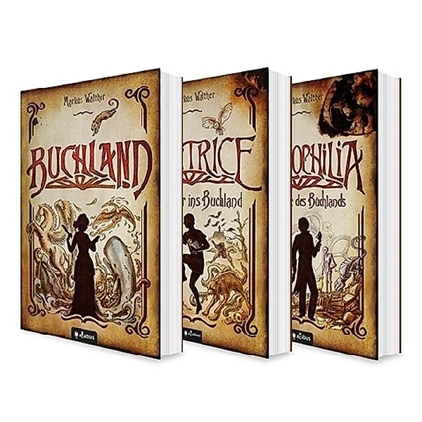 Buchland Band 1-3: Buchland / Beatrice. Rückkehr ins Buchland / Bibliophilia. Das Ende des Buchlands: Die komplette Trilogie (Paperback), 3 Teile, Markus Walther