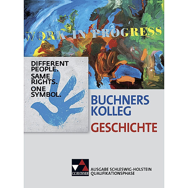 Buchners Kolleg Geschichte S-H Qualifikationsphase, Thomas Ahbe, Helmut Becker, Brigitte Binke-Orth, Solveig Bronst, Judith Bruniecki, Frank Engehausen, Ralph Erbar, Doreen Eschinger, Werner Fink, Klaus Dieter Hein-Mooren, Heinrich Hirschfelder, Alexandra Hoffmann-Kuhnt, Stephan Kohser, Maximilian Lanzinner, Lorenz Maier, Michael Mayer, Frederik Meyer, Bernhard Pfändtner, Martin Pujiula, Hartwig Riedel, Reiner Schell, Jürgen Weber, Helmut Willert, Hartmann Wunderer, Thomas Sandkühler, Rolf Schulte, Benjamin Stello