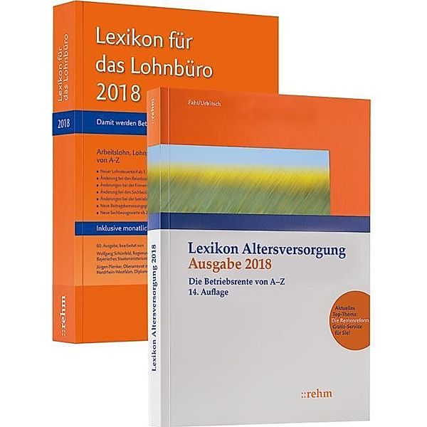 Buchpaket Lexikon/Lohnbüro und Lexikon Altersversorgung 2018, Wolfgang Schönfeld, Jürgen Plenker, Ralf Fath, Christian Urbitsch