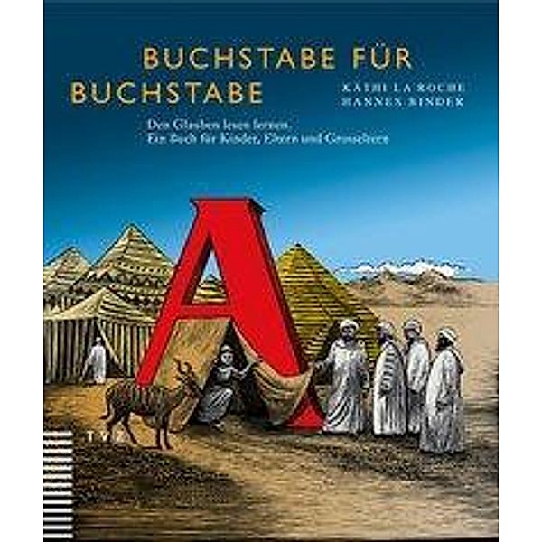 Buchstabe für Buchstabe, Käthi La Roche, Hannes Binder