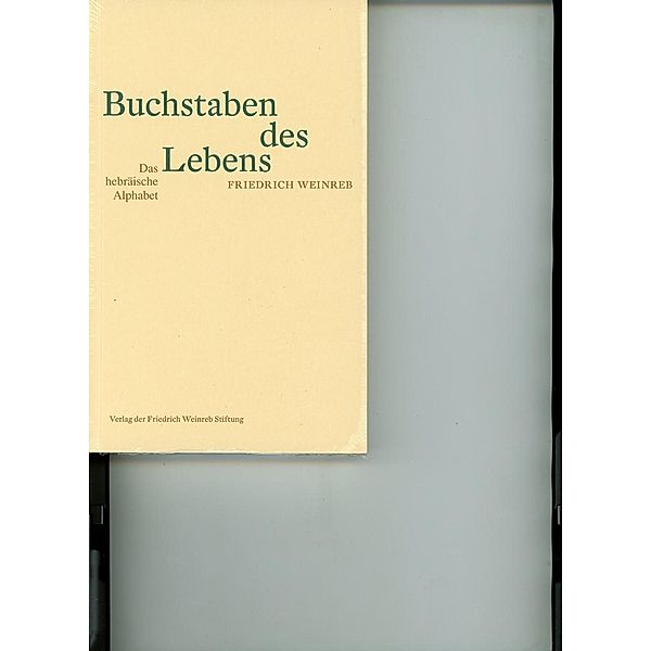 Buchstaben des Lebens, Friedrich Weinreb