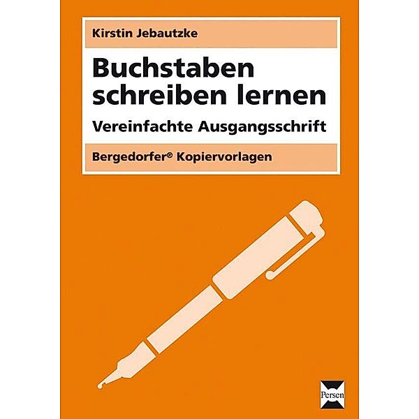 Buchstaben schreiben lernen: Buchstaben schreiben lernen - VA; ., Kirstin Jebautzke