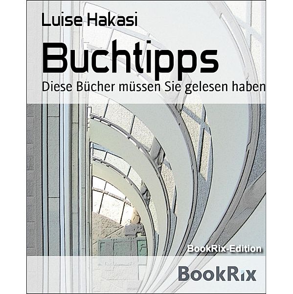 Buchtipps, Luise Hakasi