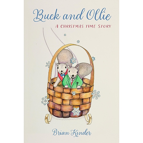 Buck and Ollie, Brian Kinder