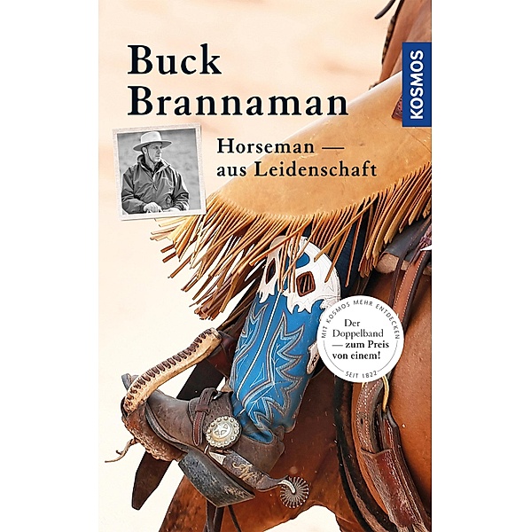 Buck Brannaman - Horseman aus Leidenschaft, Buck Brannaman, William Reynolds
