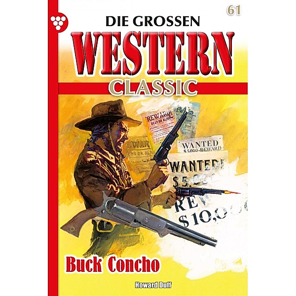 Buck Concho / Die großen Western Classic Bd.61, Howard Duff